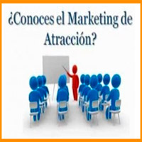 Marketing de Atraccion - Ganar Dinero - Negocios por Internet Marketing de Atraccion - Ganar Dinero - Negocios por Internet